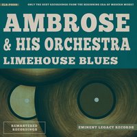 Lambeth Walk - Ambrose & His Orchestra & Leslie Carew