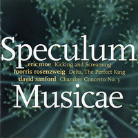 Chamber Concerto No. 3: I. - Speculum Musicae & Allen Blustine