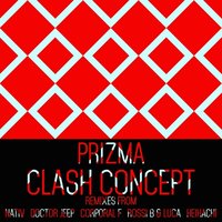 Clash Concept - Prizma & Corporal F