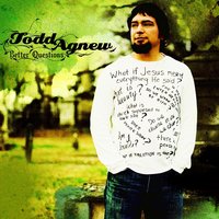 Martyr's Song - Todd Agnew