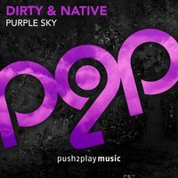 Purple Sky - Dirty & TeCay & Mervius