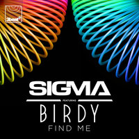 Find Me - Sigma & Birdy