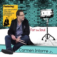 Tergiversation - Joey DeFrancesco & Carmen Intorre, Jr.