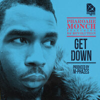 Get Down - Pharoahe Monch & Dj Revolution