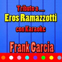 Sono cose della vita - Frank Garcia