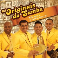 Quanto Mais Prazer - Os Originais Do Samba & Reinaldo