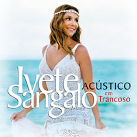 Seus Planos - Ivete Sangalo