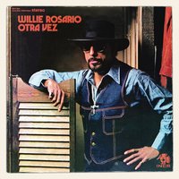 No Llores Corazon - Willie Rosario