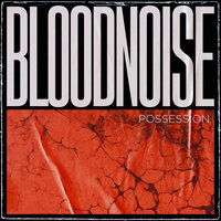 Infernovertigo - BLOODNOISE