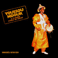 Badou - Youssou N'Dour & Le Super Étoile De Dakar