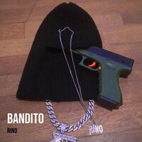 BANDITO - Rino