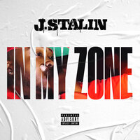 In My Zone - J. Stalin & Dj.Fresh