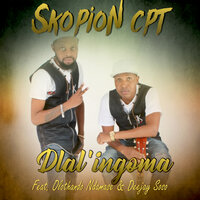 Dlal'ingoma - Skopion CPT & Olothando Ndamase & Deejay Soso