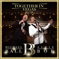 Sway - Michael Ball & Alfie Boe