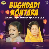 Lobi Che Kavi Ta - Khayal Muhammad & Qamar Gula