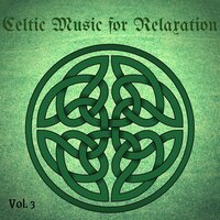 The Edge of the White Rock - Celtic Spirit & Celtic Music for Relaxation & Celtic Music