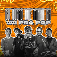 Quero Que Minha Ex Vai pra Pqp - MC Menor MT & MC Murilo MT & MC Teteu & DJ JHOW BEATS & DJ J2