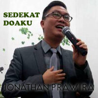 Sedekat Doaku - Jonathan Prawira