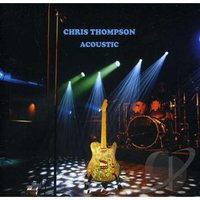 Having Good Times - Chris Thompson