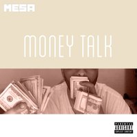 Money Talk - Mesa