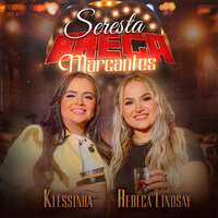 Traficante de Amor - Rebeca Lindsay & Klessinha