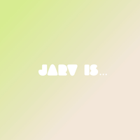 Must I Evolve? - JARV IS...