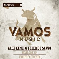 Never Give Up - Alex Kenji & Federico Scavo & Alex Kenji, Federico Scavo