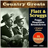 Ground Speed - Lester Flatt & Earl Scruggs