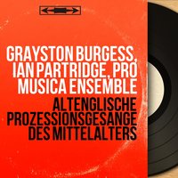 Eya martyr Stephane - Ian Partridge & Grayston Burgess & Pro Musica Ensemble & Bruno Turner & John Whitworth & Pro Musica Sacra