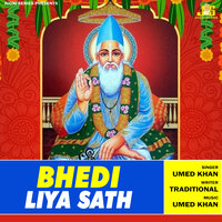 Bhedi Liya Sath - Umed Khan & Anil Tilakdhari