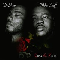 Da Move, Pt. 1 - Mike Smiff & D-shep