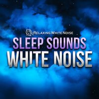 Cosmic White Noise for Sleeping (Loop, No Fade) - Relaxing White Noise