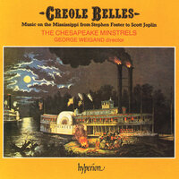 Gottschalk: Creole Medley (Arr. G. & R. Weigand) - The Chesapeake Minstrels & George Weigand