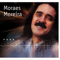 Preta Pretinha - Moraes Moreira