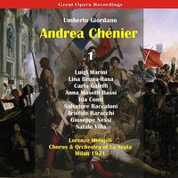 Andrea Chénier: Act II, "Ecco Laggiu Gerard!" - Giuseppe Nessi & Salvatore Baccaloni & Carlo Galeffi & Lorenzo Molajoli & Aristide Baracchi & Ida Conti & Умберто Джордано