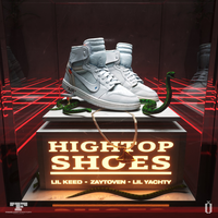 Hightop Shoes - Lil Keed & Lil Yachty & Zaytoven