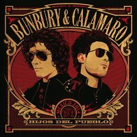 Infinito - Bunbury & Andrés Calamaro