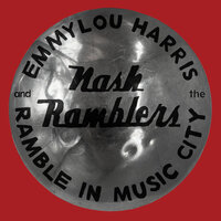 Roses in the Snow - Emmylou Harris & The Nash Ramblers