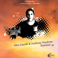 Summer 91 - Anthony Nardone & Alex Garelli & Alucard