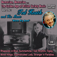 Embreacable You - Ted Heath and his Music