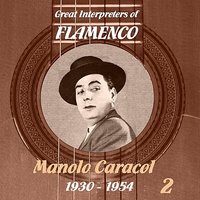 Serrana - Manolo Caracol