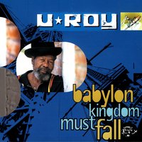Babylon Kingdom - U-Roy