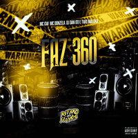 Faz 360 - MC Gw & Two Maloka & MC Donzela & Djdan011