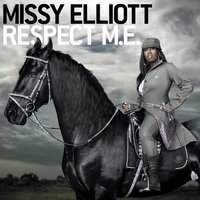 Work It - Missy Elliott