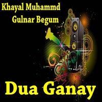 Da Qismat Da Yarano - Khayal Muhammd & Gulnar Begum