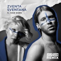 Мужа дома нету - ZVENTA SVENTANA & Иван Дорн & DJ SMASH