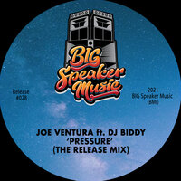 Pressure - Joe Ventura & DJ Biddy