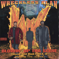 Intro - Wreckless Klan & Point Blank & Ice Lord & P.S.K. 13