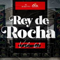 Olvídalo - Rey De Rocha & Mr Black El Presidente