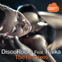 Sure Know Something - Discorocks & Naïka & Danny Bond